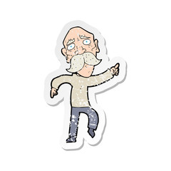 retro distressed sticker of a cartoon sad old man pointing
