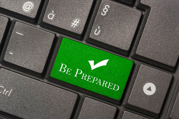 Closeup picture of Be Prepared button of keyboard of a modern computer
