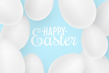 Realistic Easter white 3D eggs on blue background. Lettering text. Scattered eggs. Cover for happy easter. Festive web banner. Vector illustration