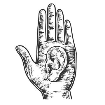 recommend clip art: Ear on human hand palm sketch sketch engraving vector illustration. Scratch board style imitation. Black and white hand drawn image.
