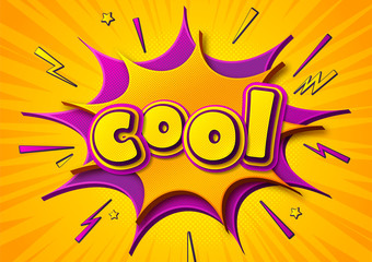Colorful banner with caption Cool on speech balloons. Cartoon poster, funny cover in comics book and pop art style. Yellow-purple vector illustration with halftone effect.