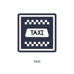 taxi icon on white background. Simple element illustration from airport terminal concept.