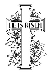 He is risen. Happy Easter greeting card. Cross and lilies.