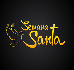 Semana Santa, Holy Week Spanish text, Dove vector Lettering, Latin religious tradition