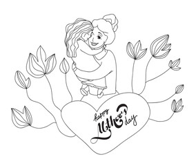 Mother's day greeting card. Illustration with mom and child. Calligraphy phrase Happy Mother's Day. Black and white, linear drawing