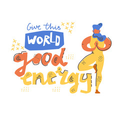 Fototapeta premium Yoga vector lettering. Give this world good energy. Man in tree asana. Flat minimalist style.