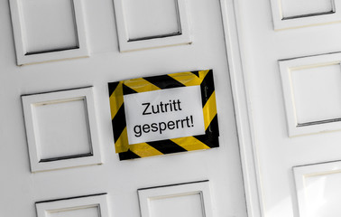 Zutritt gesperrt