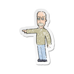 retro distressed sticker of a cartoon old man gesturing Get Out