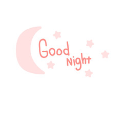 Good night. Pink inscription and gently pink stars and the moon.