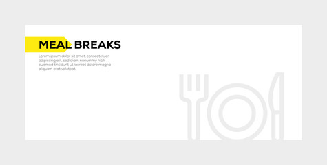 MEAL BREAKS BANNER CONCEPT