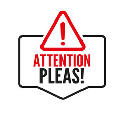 Attention please, important message badge or banner. Vector.