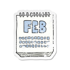 retro distressed sticker of a cartoon calendar showing month of february