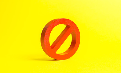 Huge red NO symbol or prohibition sign on a yellow background. Prohibitions and restrictions, laws...