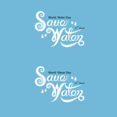 Naklejka na ściany i meble Blue Save Water Typographical Design Elements.World Water Day icon.March,22.Minimalistic design for World Water Day concept.Vector illustration