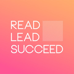 Read, lead, succeed. Education quote with modern background
