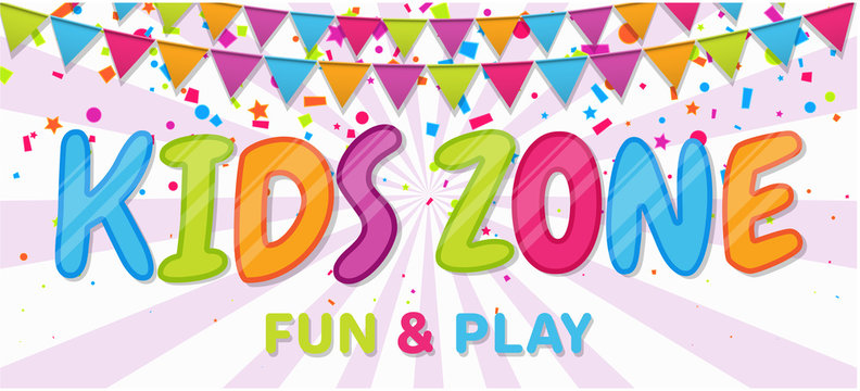 Colorful banner for kids zone in cartoon style. Place for fun and play, kids room.