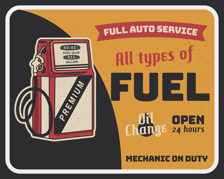 Fuel auto service vintage poster with retro gas pump and texts. Car service, parts and mechanic on duty, transport maintenance and repairing brochure. Garage station for automobiles. Stock Vector