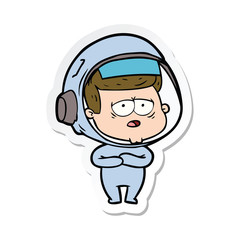 sticker of a cartoon tired astronaut