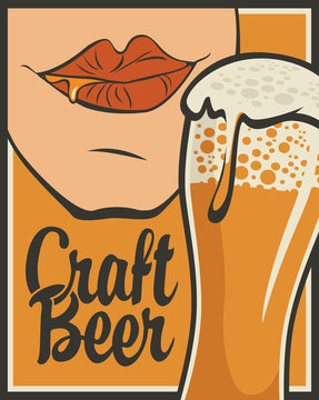 Vector Banner On The Theme Of Beer In Retro Style With Calligraphic Inscription Craft Beer. Flat Illustration With Overflowing Glass Of Frothy Beer And Mouth Savoring Beer