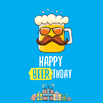 Happy Beerthday vector greeting card or print. Happy birthday party celebration poster with funky beer character and gifts