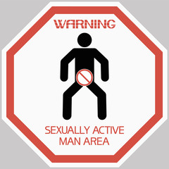Warning.Sexually active man area. Sign with a symbolic silhouette of a person who performs certain actions.