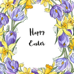 Stock vector floral spring easter greeting card. Beautiful flower frame from daffodils and crocuses with text. Isolated and hand drawn illustration. Floral design, easter backdrop. Festive print. - 255526286