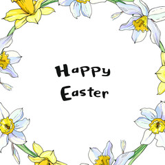 Stock vector floral spring easter greeting card. Beautiful flower frame from daffodils and text. Isolated and hand drawn illustration. Floral design, easter backdrop. Festive print.