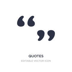 quotes icon on white background. Simple element illustration from Signs concept.