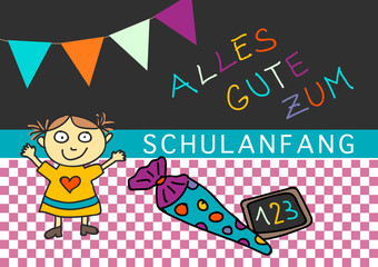 Alles Gute zum Schulanfang Karte mit Mädchen