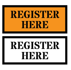 Register Here sign on white