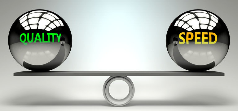 Quality and speed balance, harmony and relation pictured as two equal balls with  text words showing abstract idea and symmetry between two symbols and real life concepts, 3d illustration
