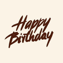 Fototapeta premium Happy Birthday text. Hand drawn lettering. Grunge Element. Typography Brush. Illustration for banner, poster and greeting card.
