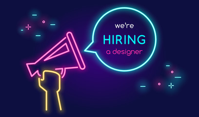 Megaphone shouting out with bubble speech we are hiring a designer