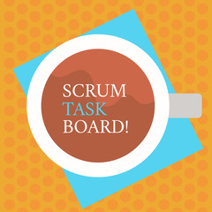Writing note showing Scrum Task Board. Business concept for visual display progress of team during task or operation Top View of Drinking Cup Filled with Beverage on Color Paper photo