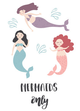 Mermaids Only card with hand drawn sea elements and lettering. Calligraphy summer quote with blue water drops. Vector print for invitations, posters, t-shirts, phone case etc.