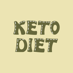 Ketogenic diet vector hand lettering.