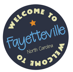 Welcome to Fayetteville North Carolina