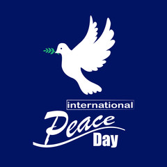 Vector blue background for International Day of peace. Concept illustration with dove of peace, olive branch and hand written text.