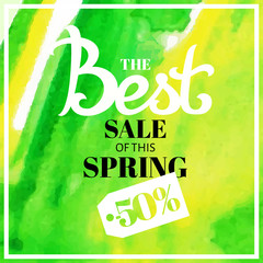 Naklejka premium Spring sale blur background with lettering the best prices of this spring. Vector illustration watercolor template green with yellow.