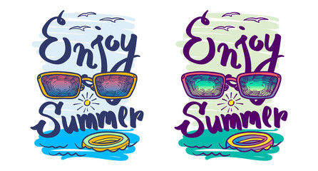 Enjoy summer vector hand lettering. Typographic print with fun vector illustration. Used for t-shirt print. Set of Stylish t-shirt and apparel design style sunglasses, sun and sea