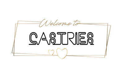 Castries  Welcome to text Neon lettering typography. Word for logotype, badge, icon, postcard, logo, banner Vector Illustration.