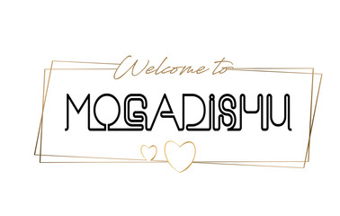 Mogadishu  Welcome to text Neon lettering typography. Word for logotype, badge, icon, postcard, logo, banner Vector Illustration.