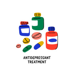Psychology. Antidepressant treatment. Medication in jars and antidepressants pills. Medical cure against stress and depression. Doodle style flat vector illustration.