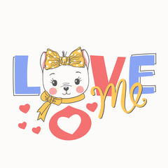 Cat girl face with bow. Love Me slogan. Cute cartoon vector illustration design for t-shirt graphics, fashion prints, slogan tees