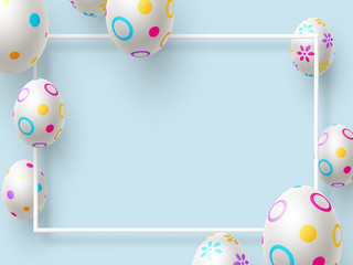 Easter holiday background with 3d Easter painted eggs and frame. Top view with copy space. Vector illustration.