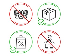 Do or Stop. Shopping bag, Laureate award and Parcel icons simple set. Home sign. Supermarket discounts, Prize, Shipping box. House building. Business set. Line shopping bag do icon. Vector