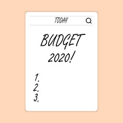 Handwriting text writing Budget 2020. Conceptual photo estimate of income and expenditure for next or current year Search Bar with Magnifying Glass Icon photo on Blank Vertical White Screen