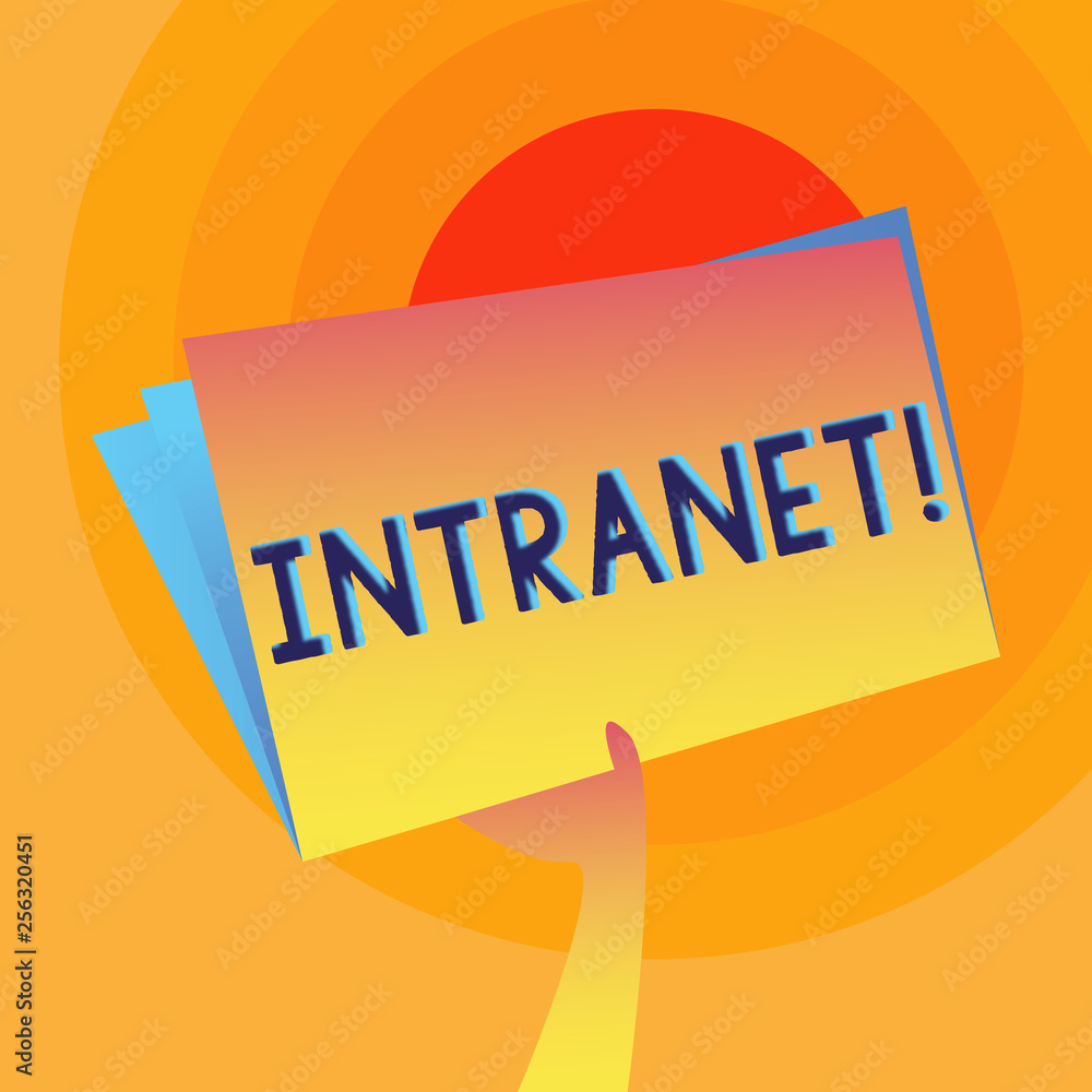 Poster word writing text intranet. business photo showcasing private network of a company interlinked local