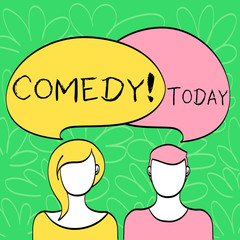 Conceptual hand writing showing Comedy. Concept meaning Fun Humor Satire Sitcom Hilarity Joking Entertainment Laughing Faces of Male and Female Colorful Speech Bubble Overlaying