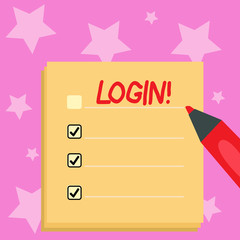 Handwriting text writing Login. Conceptual photo Act of entering into a computer database or system Starting session Blank Colorful To Do Check List Planner Sheets with Tick Box and Marker Pen